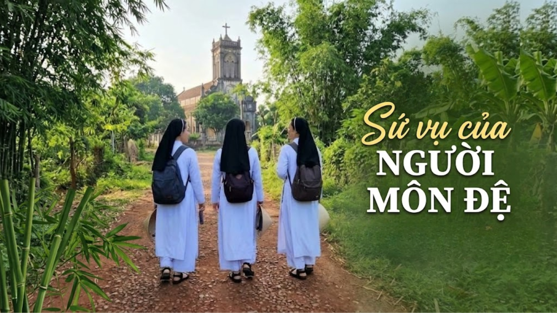 Sứ vụ của người môn đệ